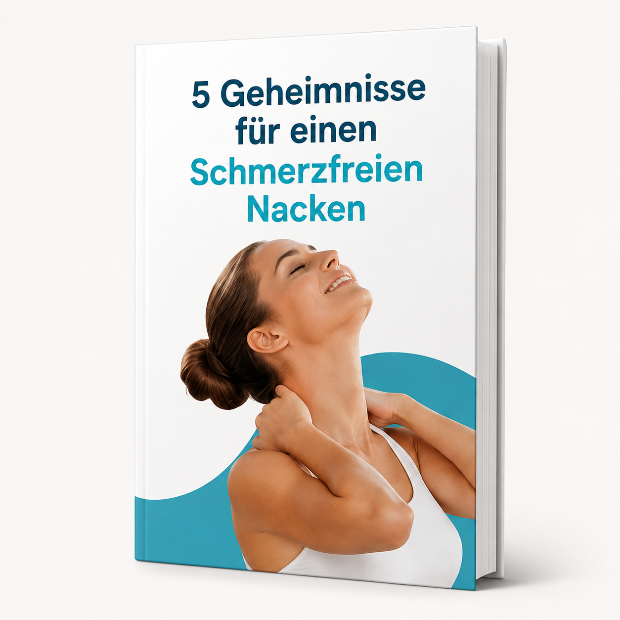 5 Geheimnisse für einen Schmerzfreien Nacken